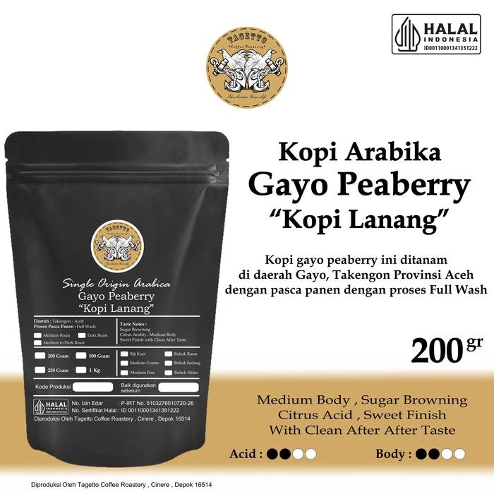 

BIJI KOPI ARABIKA GAYO LANANG PEABERRY 200GR ACEH GAYO ARABICA BEAN GROUND BUBUK 200 GRAM TAGETTO