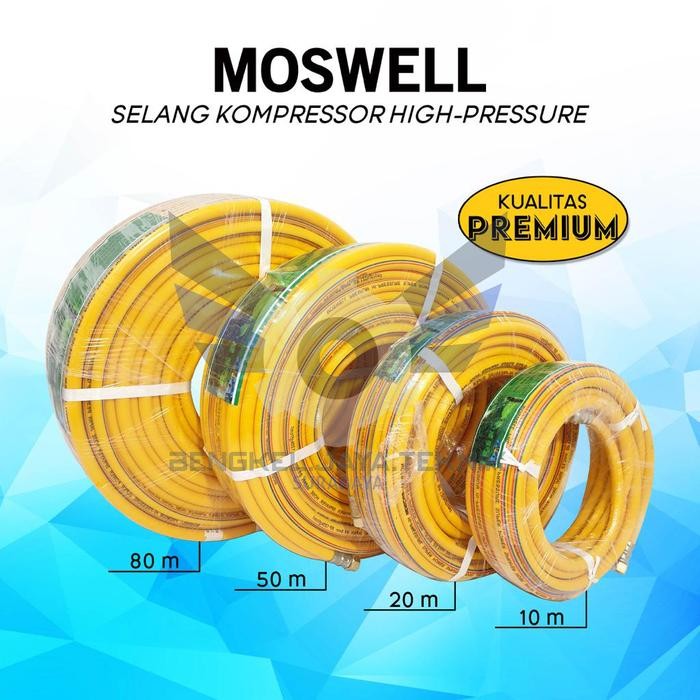 MOSWELL SELANG KOMPRESOR 50M / SELANG KOMPRESOR 50 METER MOSWELL