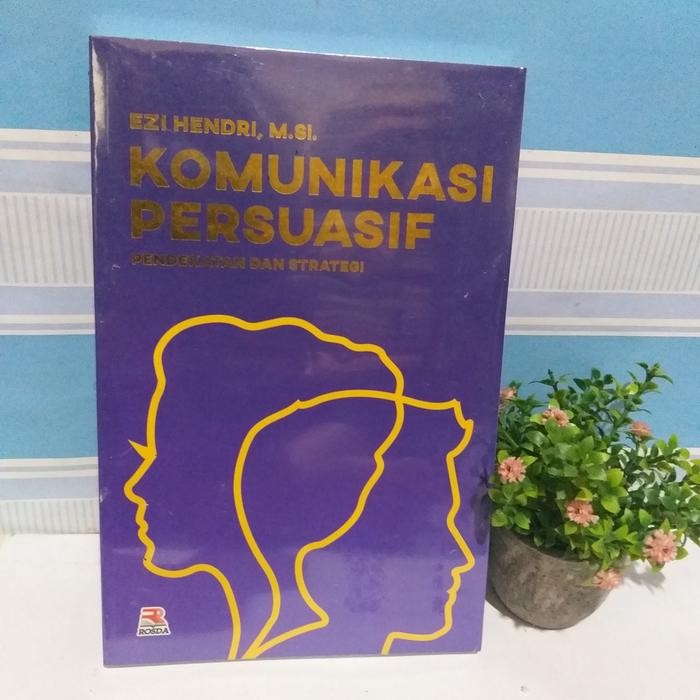

KOMUNIKASI PERSUASIF Original