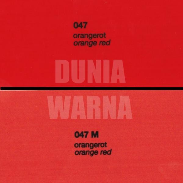 ORACAL 651 047 ORANGE RED 651G GLOSS 651M MATTE (DOFF) STICKER VINYL CALENDERED INTERMEDIATE CAL
