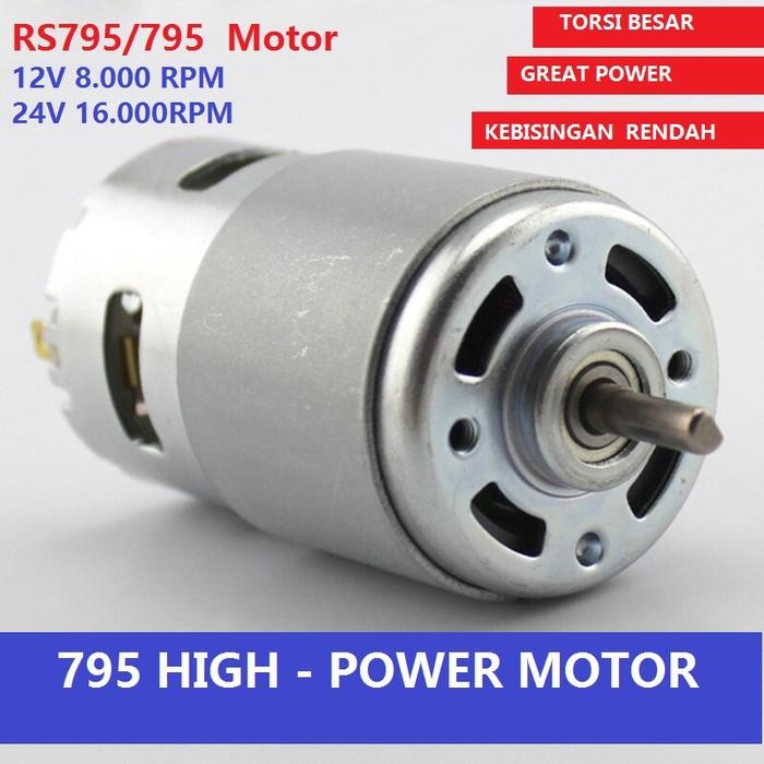 DINAMO 795/RS795 DC MOTOR 12V-24V 8000-16000RPM HIGH TORQUE
