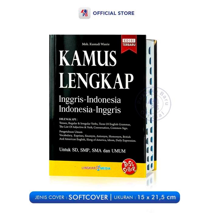 Kamus Bahasa Inggris / Kamus Lengkap Inggris - Indonesia Indonesia - Inggris HARD COVER Untuk SD SMP