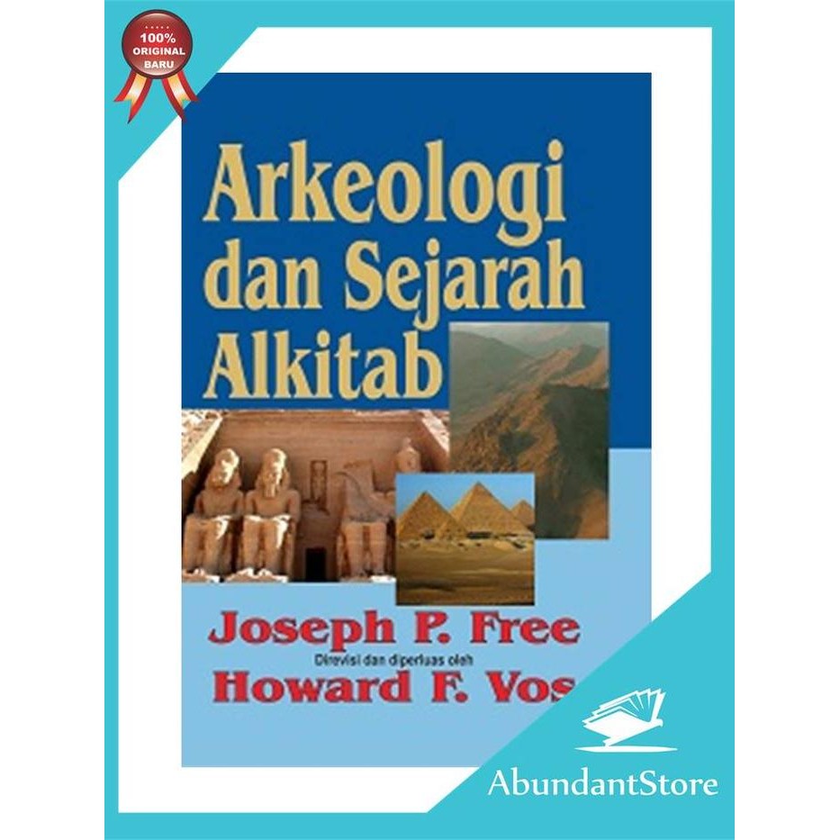 Buku Arkeologi Dan Sejarah Alkitab - Joseph P. Free