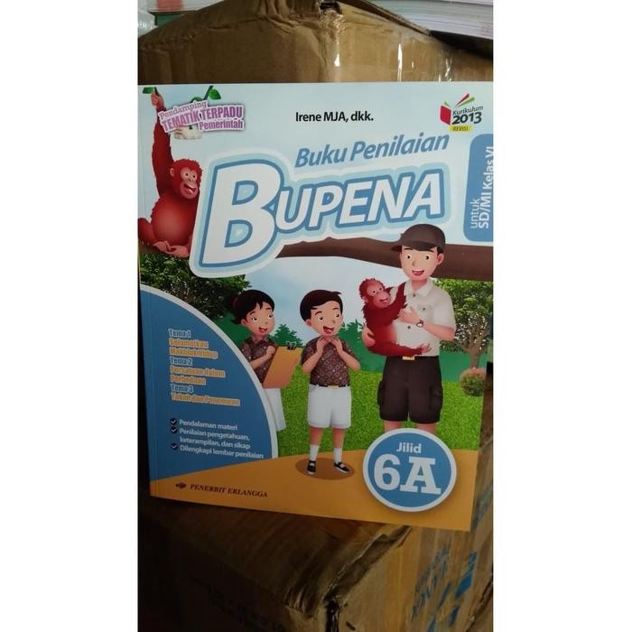 

Ready- Best Seller Original Bupena 6A Kelas 6 K13N Erlangga Irene Dkk