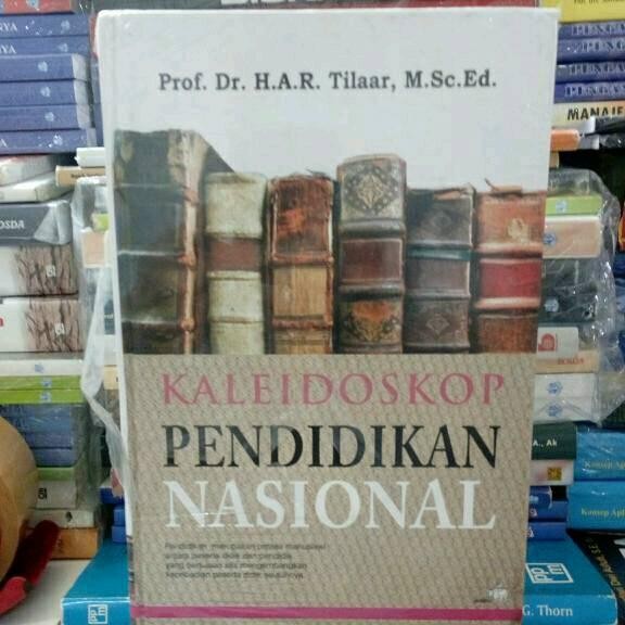 

Ready kaleidoskop pendidikan Nasional, prof. dr. har.tilaar, msc
