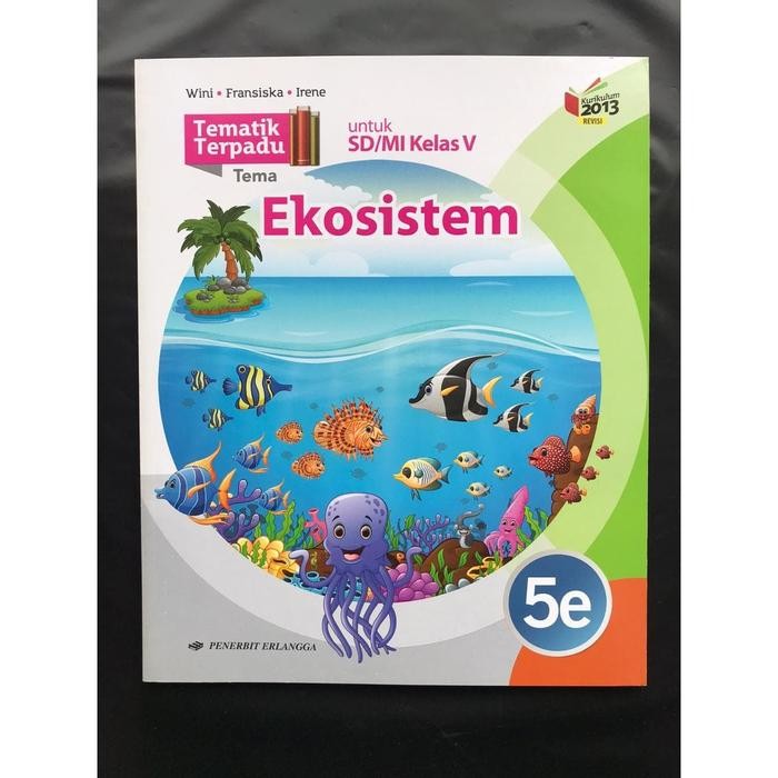 

Ready Tematik Terpadu K13 New SD/MI Kelas 5e