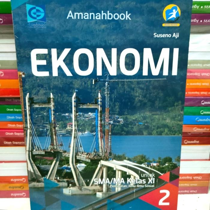 

Ready Buku Ekonomi Peminatan SMA Kelas 11 K13 Suseno Grafindo