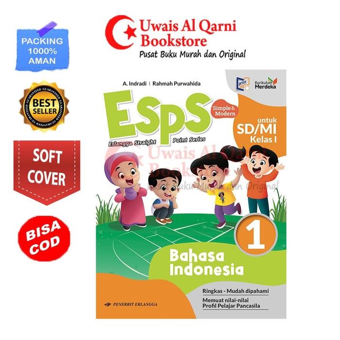 

Ready ESPS BAHASA INDONESIA KELAS 1 2 3 4 5 6 SD/MI KUR MERDEKA ERLANGGA