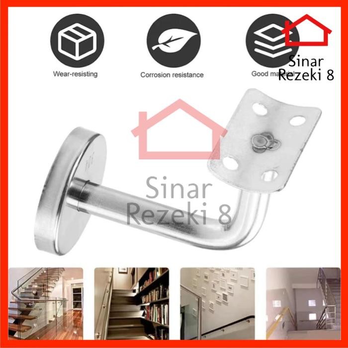 BRACKET HANDRAIL TANGGA STAINLESS / PENYANGGA PEGANGAN TEMBOK DINDING RAILING GAGANG