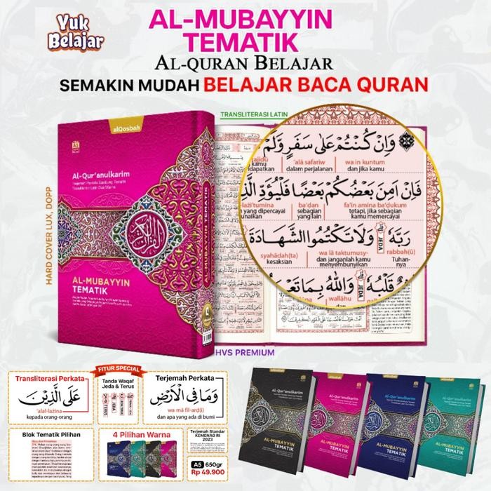 

Al-Qosbah - Al Quran Mubayyin Tematik Sambung A5 (Uk. Sedang) Kertas Hvs Transliterasi Latin Perkata