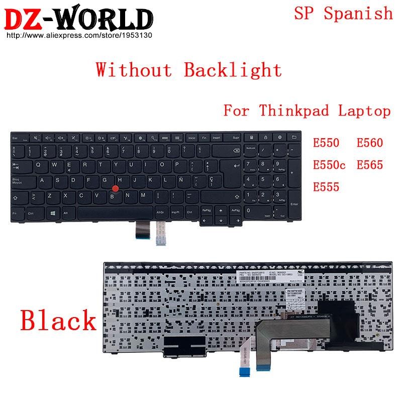 SPA Spanish Keyboard for Lenovo Thinkpad E550 C E555 E560 E565 E570 E575 Laptop 00HN010 00HN084 00HN
