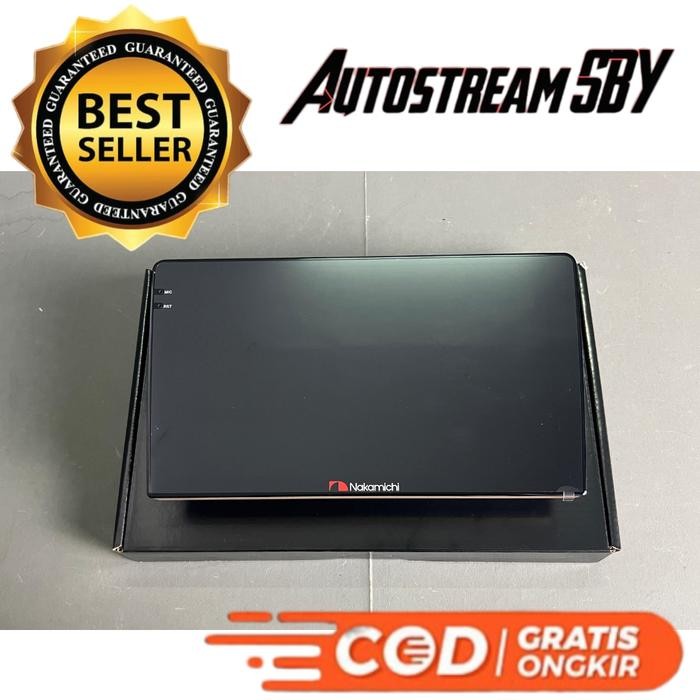 Ready Head Unit Android Nakamichi 9 Inch Dan 10 Inch Legend Series Mk-Iii Android Mobil, Head Unit