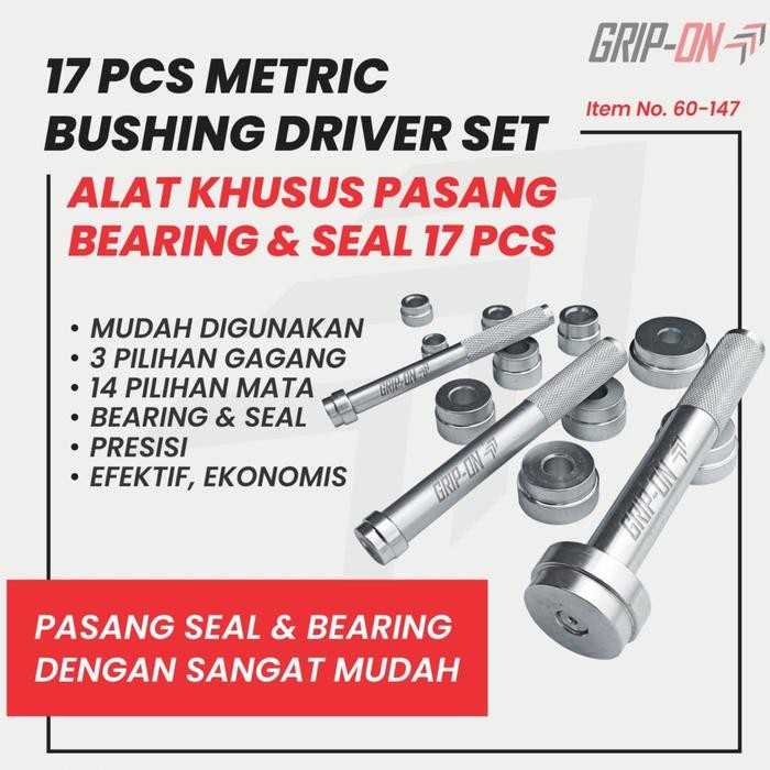 GRIP-ON METRIC BUSHING DRIVER SET 17 PCS LEPAS PASANG BUSHING SEAL