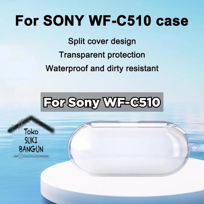 Case Sony WF-C510 Rubber CLEAR Transparent Silicone Cover Casing Pouch Protector WFC510 WF C510