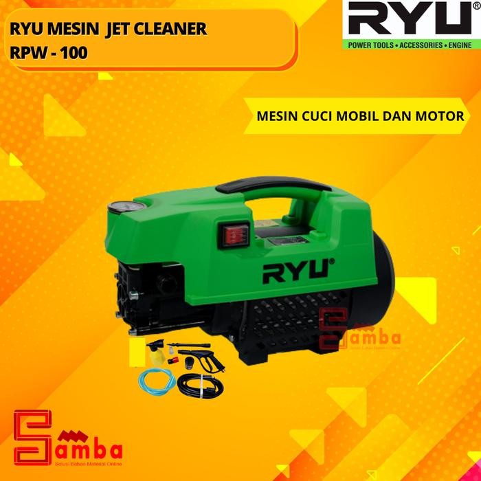 RYU RPW 100 Mesin jet cleaner PRESSURE WASHER RPW100 steam cuci mobil