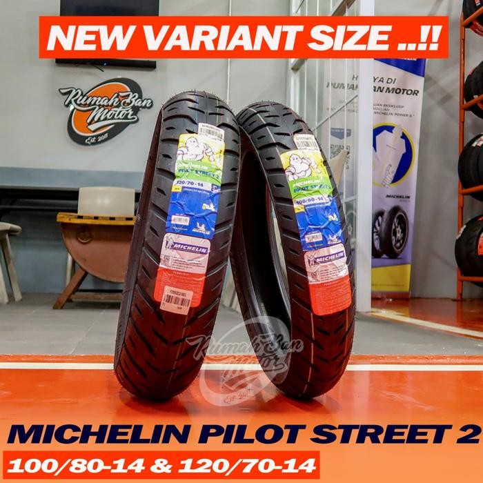 Michelin Pilot Street 2 100/80-14 120/70-14 Ban Motor Vario160 Pcx 150 Asli