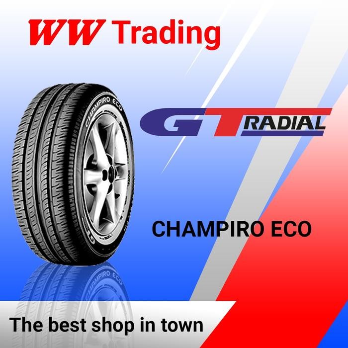 Ban Gt Radial Champiro Eco 205/60 R16/ 205 60 16 Terbaik