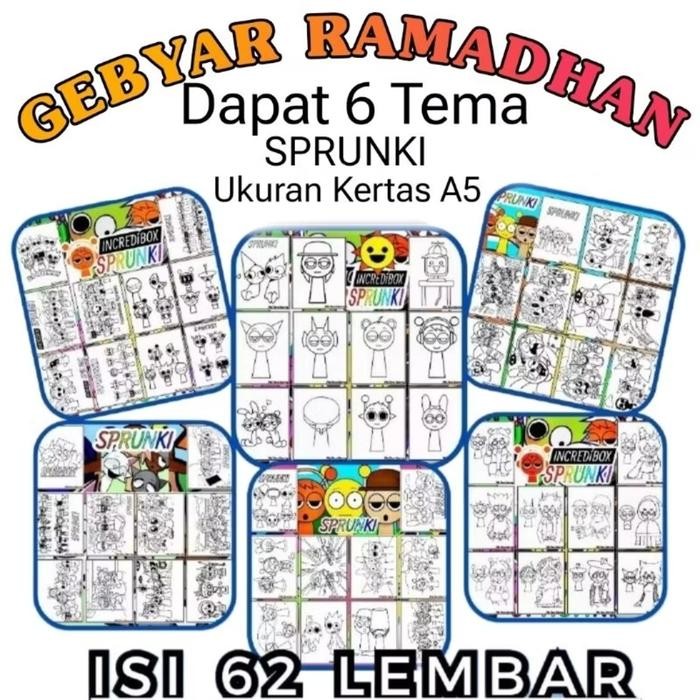 

GEBYAR RAMADHAN Dapat 6 Tema isi 62 Lembar Tema SPRUNKI Ukuran Kertas A5 / Kertas Gambar Mewarnai