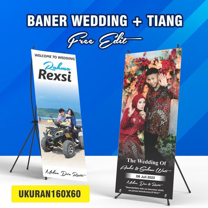 BANNER WEDDING + TIANG / STAND BANNER ACARA WEDDING / PERNIKAHAN ENGAGEMENT / KHITAN SATU HARI JADI