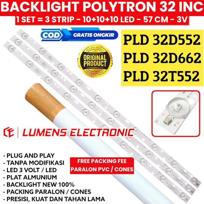 Terlaris BACKLIGHT TV LED POLYTRON 32 IN PLD32T552 PLD32D552 PLD32D662 LAMPU BL SALE