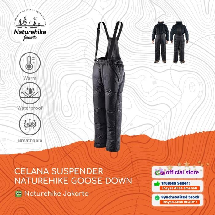 TERMURAH CELANA SUSPENDER GOOSE DOWN NATUREHIKE NH20FS034 BULU ANGSA HIKING READY STOCK