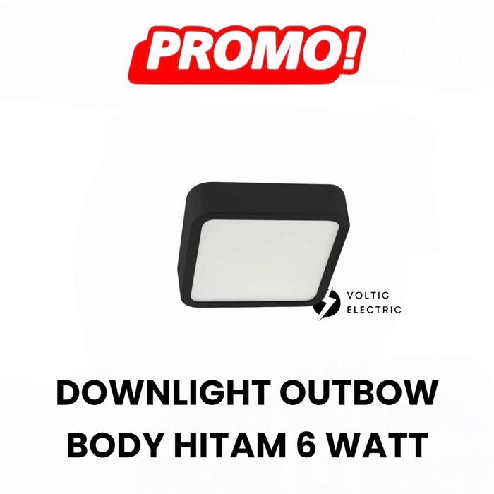 Lampu Downlight Outbow Slim Kotak Hitam 6 WATT 6 W Lampu Outbow Kotak Hitam