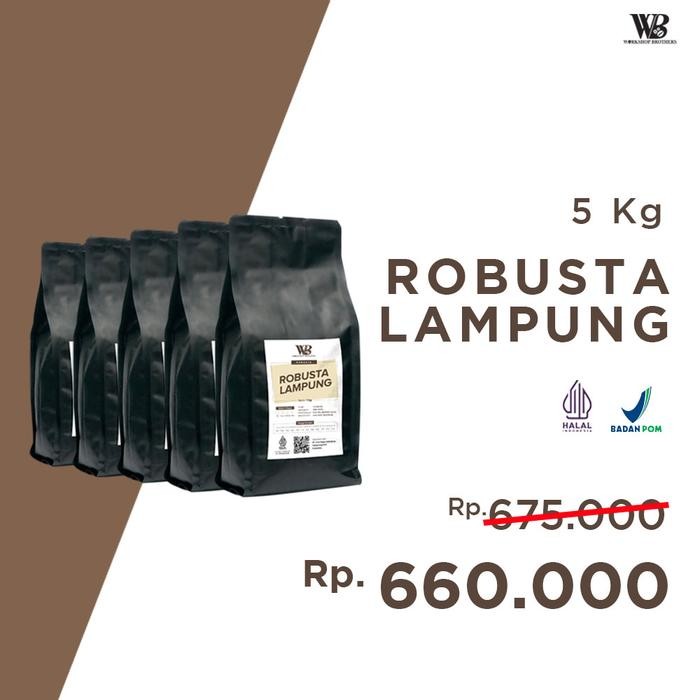 

Workshop Brother Kopi Robusta Lampung 5Kg - Biji Atau Bubuk #Gratisongkir #Sale #Discount