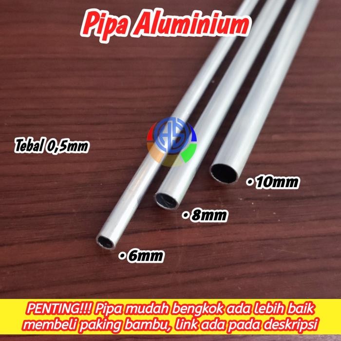 Pipa Alumunium 6mm, 8mm dan 10mm.
