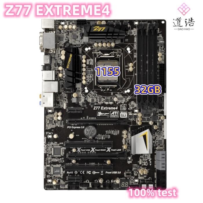 For Asrock Z77 Extreme4 Motherboard 32GB USB2.0 USB3.0 PCI-E3.0 LGA 1155 DDR3 ATX Z77 Mainboard 100%
