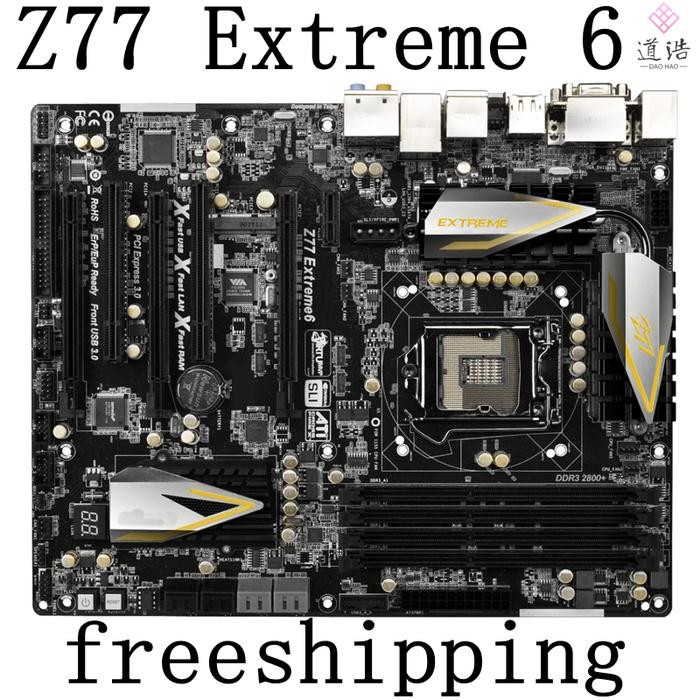 For Asrock Z77 Extreme6 Motherboard 32GB LGA 1155 DDR3 ATX Z77 Mainboard 100% Tested Fully Work