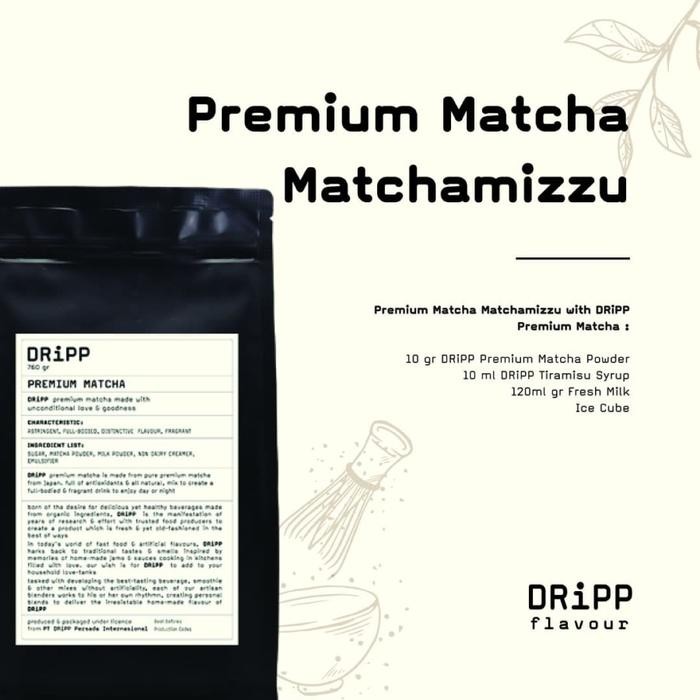 

DRiPP Premium Matcha Powder (Bubuk Matcha )