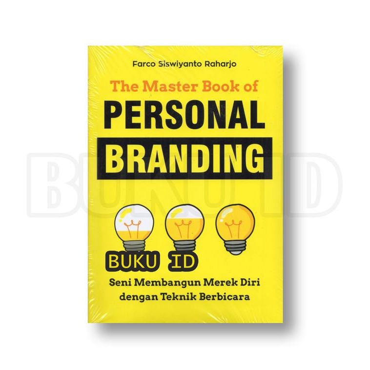 

Buku The Master Book Of Personal Branding: Seni Memban Merek Diri Dengan Teknik Berbicara