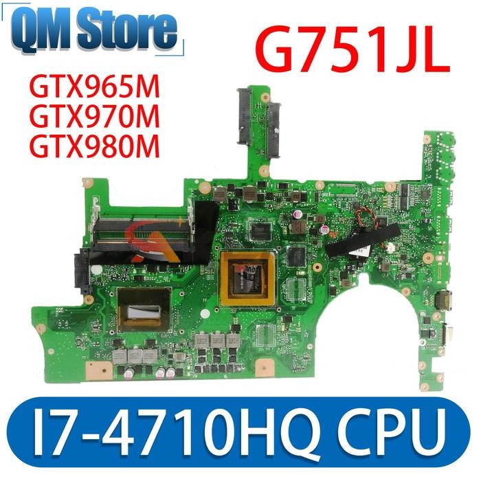 Notebook Mainboard For ASUS ROG G751JY G751JT G751JL G751J G751 Laptop Motherboard I7 CPU GTX965M/2G