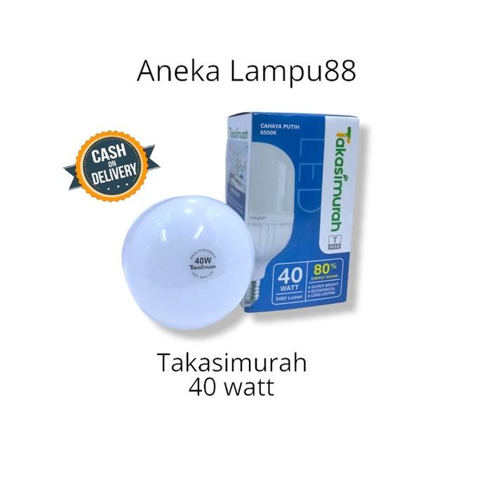 (Expert) LAMPU LED 40 WATT / BOHLAM LED 40WATT TAKASI / LAMPU LED