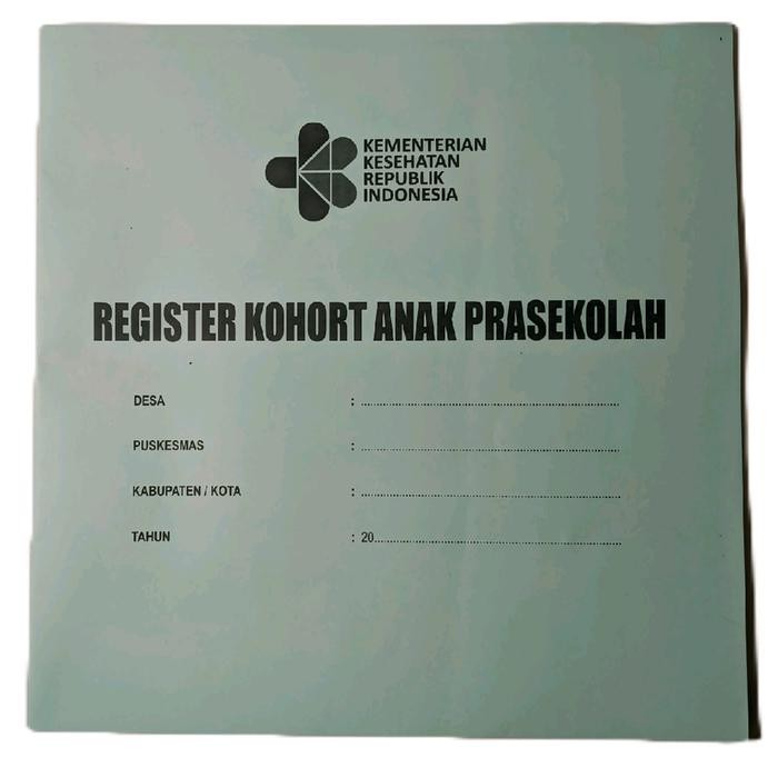 

Register Kohort Ibu 2023, Bayi, Balita, KB, Anak pra sekolah, Lansia Paper