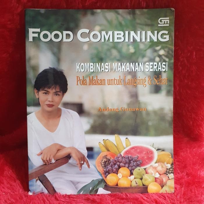 BUKU FOOD COMBINING BY ANDANG GUNAWAN
