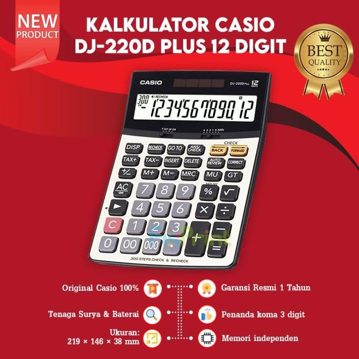 

CASIO CALCULATOR DJ-220D 12 DIGIT DESKTOP CHECK CORRECT GARANSI RESMI