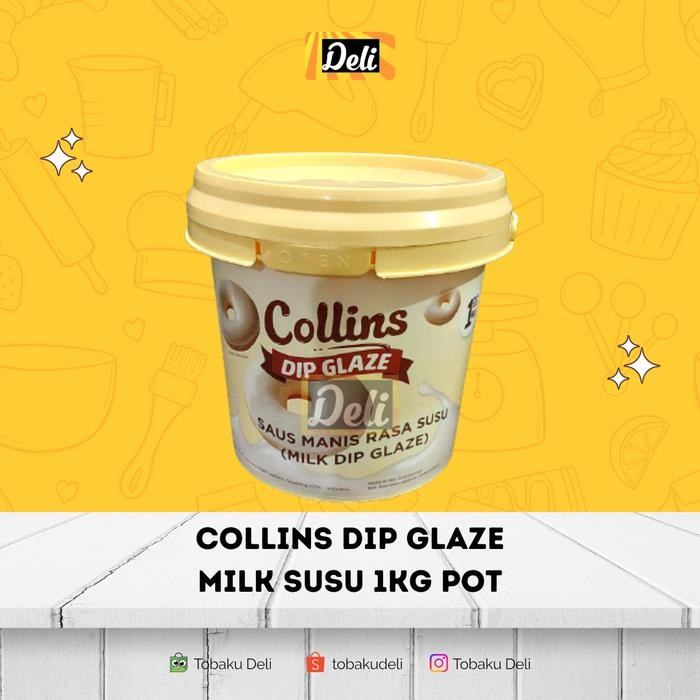 

COLLINS Dip Glaze MILK SUSU 1kg Pot/Glaze Collins SUSU/MILK 1kg ORI