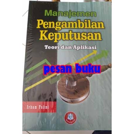 

SALE !!! BUKU MANAJEMEN PENGAMBILAN KEPUTUSAN - IRHAM FAHMI READYY