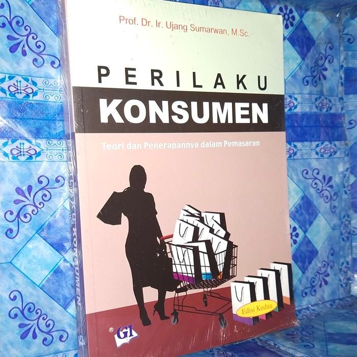 

SALE !!! PERILAKU KONSUMEN, TEORI DAN PENERAPANNYA DALAM PEMASARAN. BUKU ORI READYY