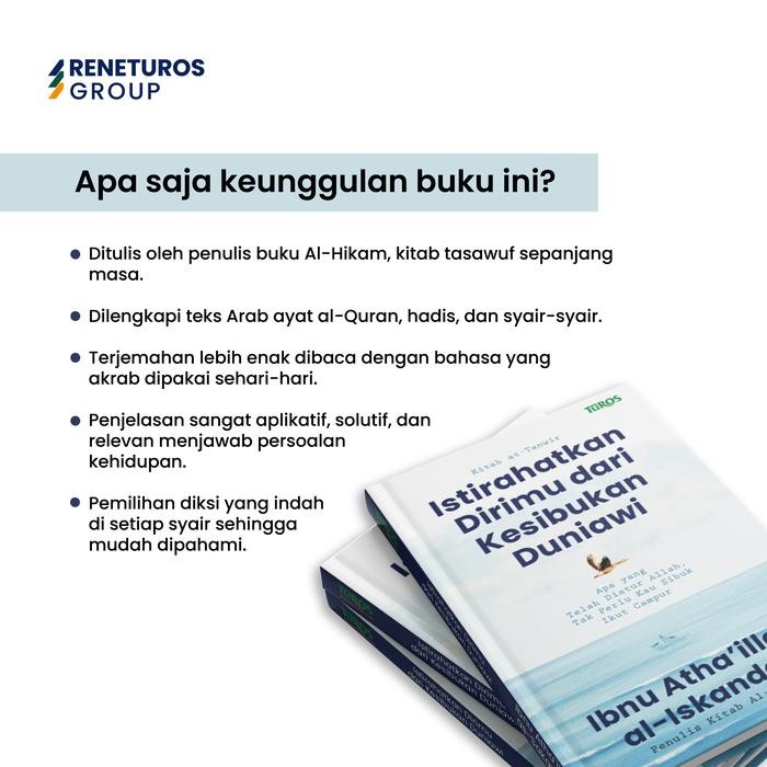 

SALE !!! TUROS PUSTAKA BUKU TASAWUF ISTIRAHATKAN DIRIMU DARI KESIBUKAN DUNIAWI KARYA IBNU ATHA'ILLAH