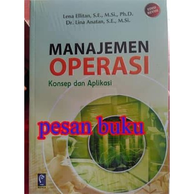 

SALE !!! BUKU MANAJEMEN OPERASI KONSEP DAN APLIKASI LENA ELLITAN & LINA ANATAN READYY