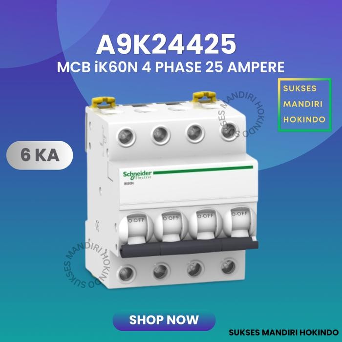 Promo Mcb 4P 25A 4 Phase 25 Ampere Ik60N 6Ka Schneider Ori Sni 4 Pole 25 A