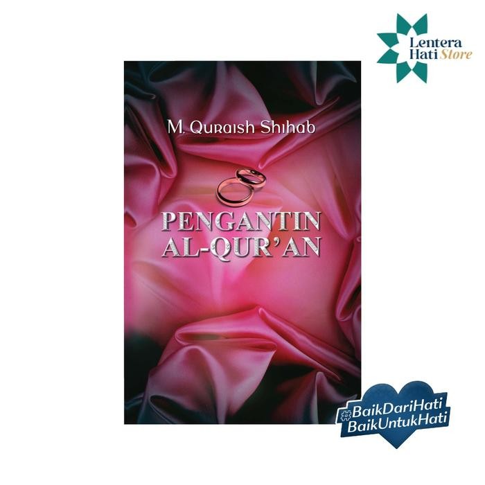 

PENGANTIN AL-QURAN : Nasihat Perkawinan Untuk Anak-Anakku