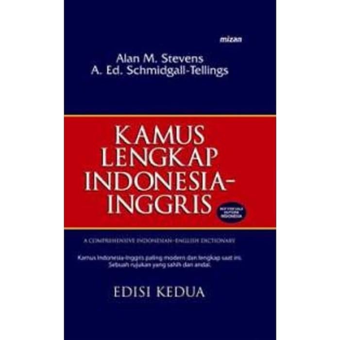 

KAMUS LENGKAP INDONESIAINGGRIS HC EDISI KEDUA