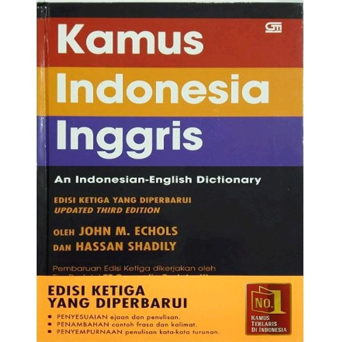 

KAMUS INDONESIA - INGGRIS KAMUS INDONESIA INGGRIS EDISI YANG DIPERBARUI - JOHN M ECHOLS HARD COVER