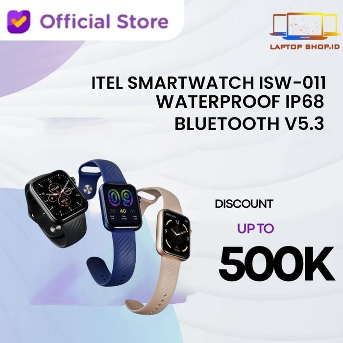 ITEL SMART WATCH ISW-011 BLUETOOTH v5.3 WATERPROOF IP68 JAM TANGAN PINTAR FASHION SPORT GARANSI