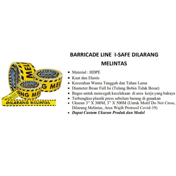 

I-Safe Police Line Dilarang Melintas 3" X 300M Pembatas Garis Polisi