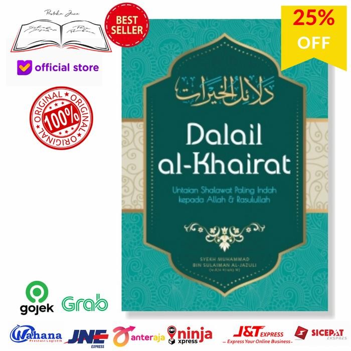 Terlaris Buku Terjemah Kitab Dalail Al Khairat Khoirot Untain Shalawat Sholawat