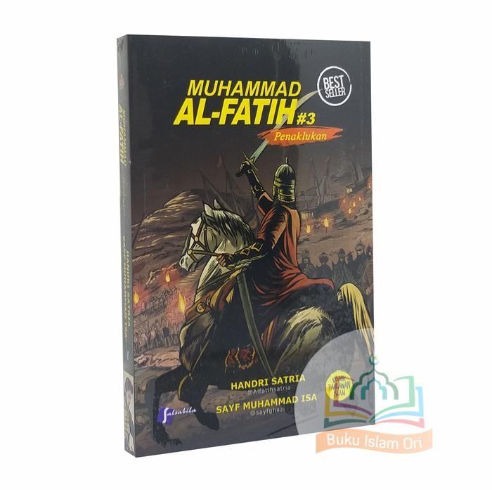 

Komik Muhammad Al-Fatih Jilid 3 - Penaklukan